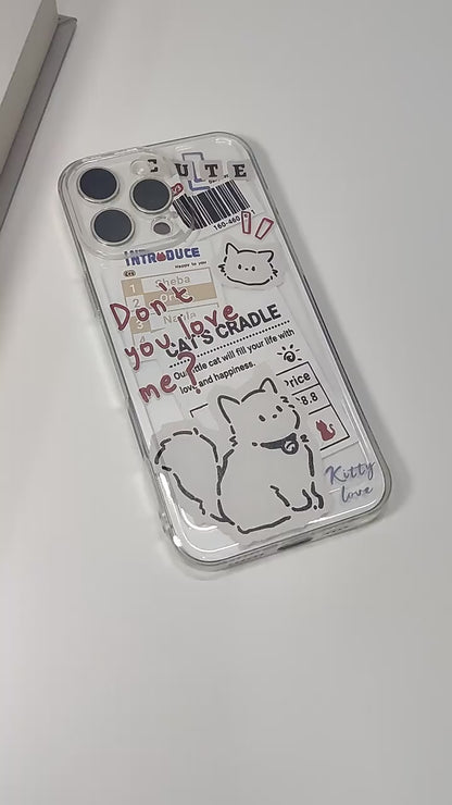 Don't You Love Me Cat Clear Case